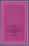 Yes of the Heart The - Rusty Edwards Hymn Collection Cover Image