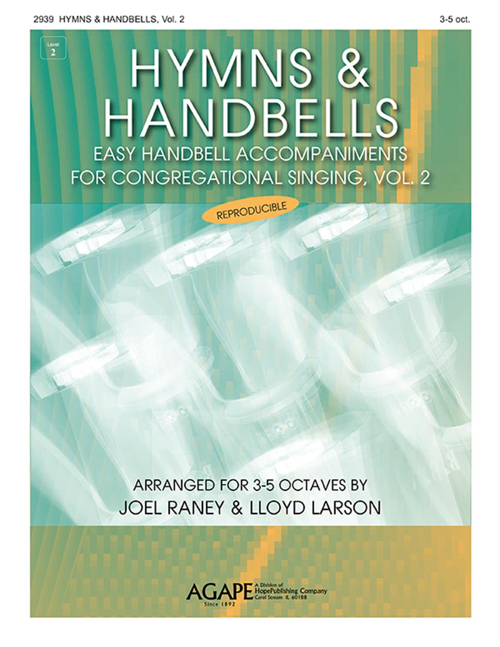 Hymns and Handbells for 3-5 Oct. Vol. 2 (Reproducible) Cover Image