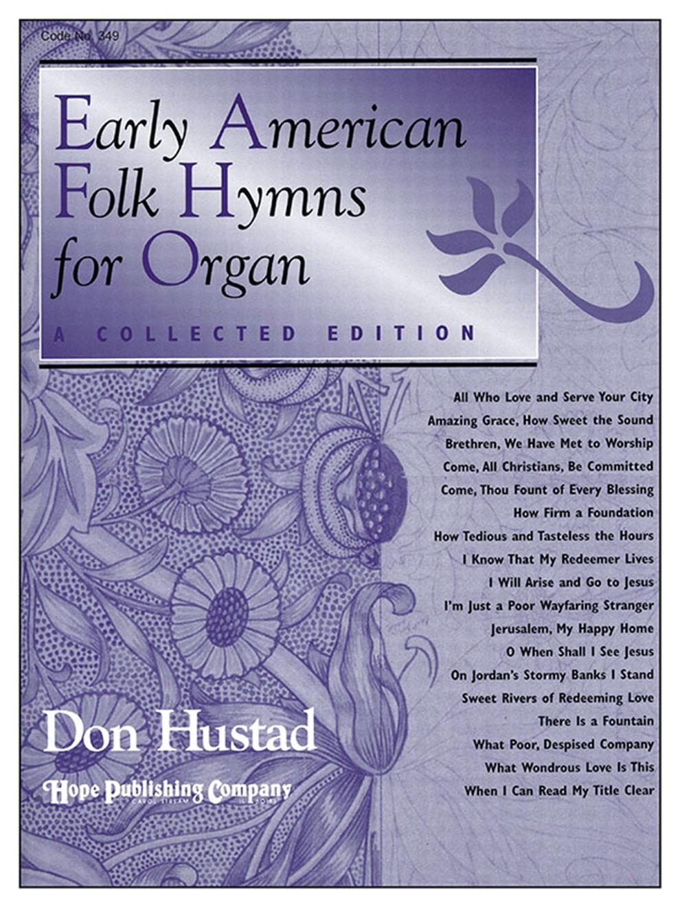 EARLY AMERICAN FOLK HYMNS FOR ORGAN - Cover Image