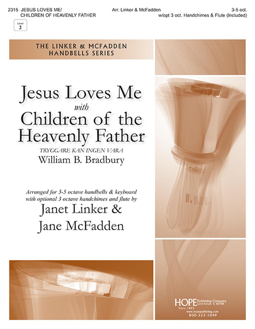 Jesus Loves Me w- Children of the Heavenly Father Cover Image