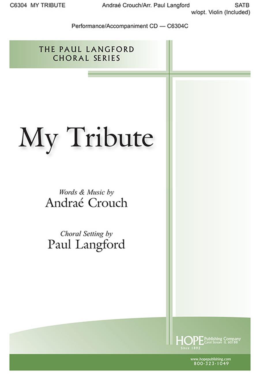 My Tribute - SATB Cover Image