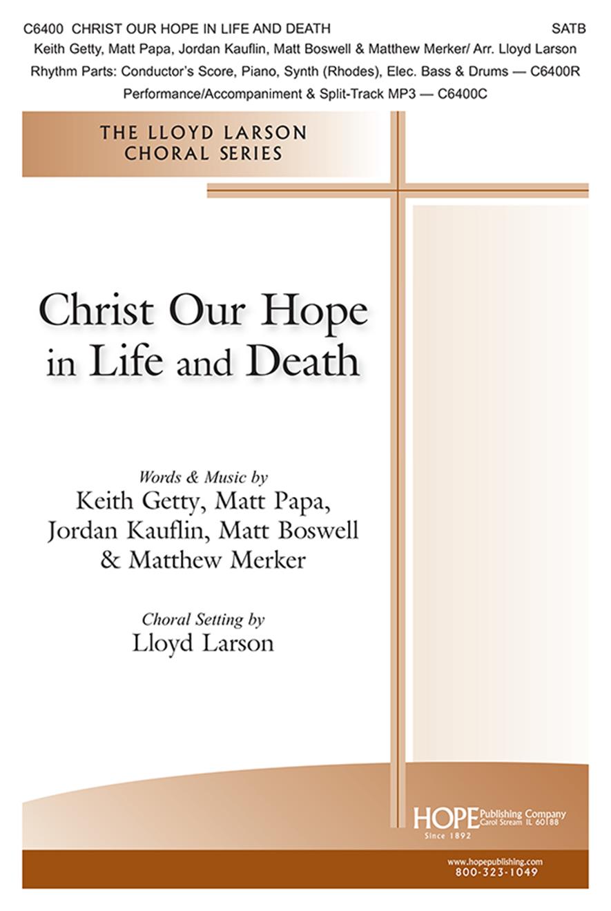 Christ Our Hope in Life and Death - SATB Cover Image