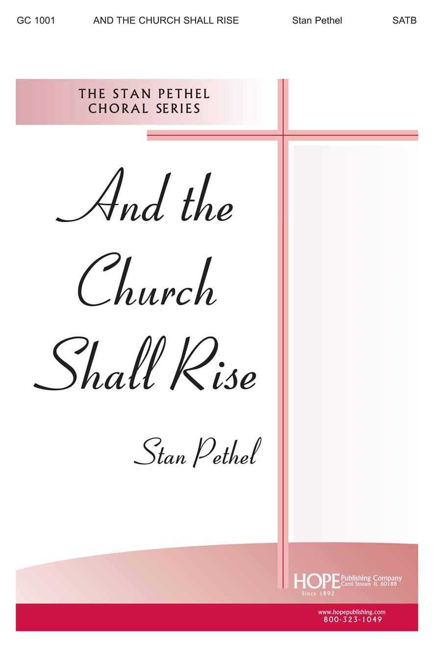 And the Church Shall Rise - SATB Cover Image