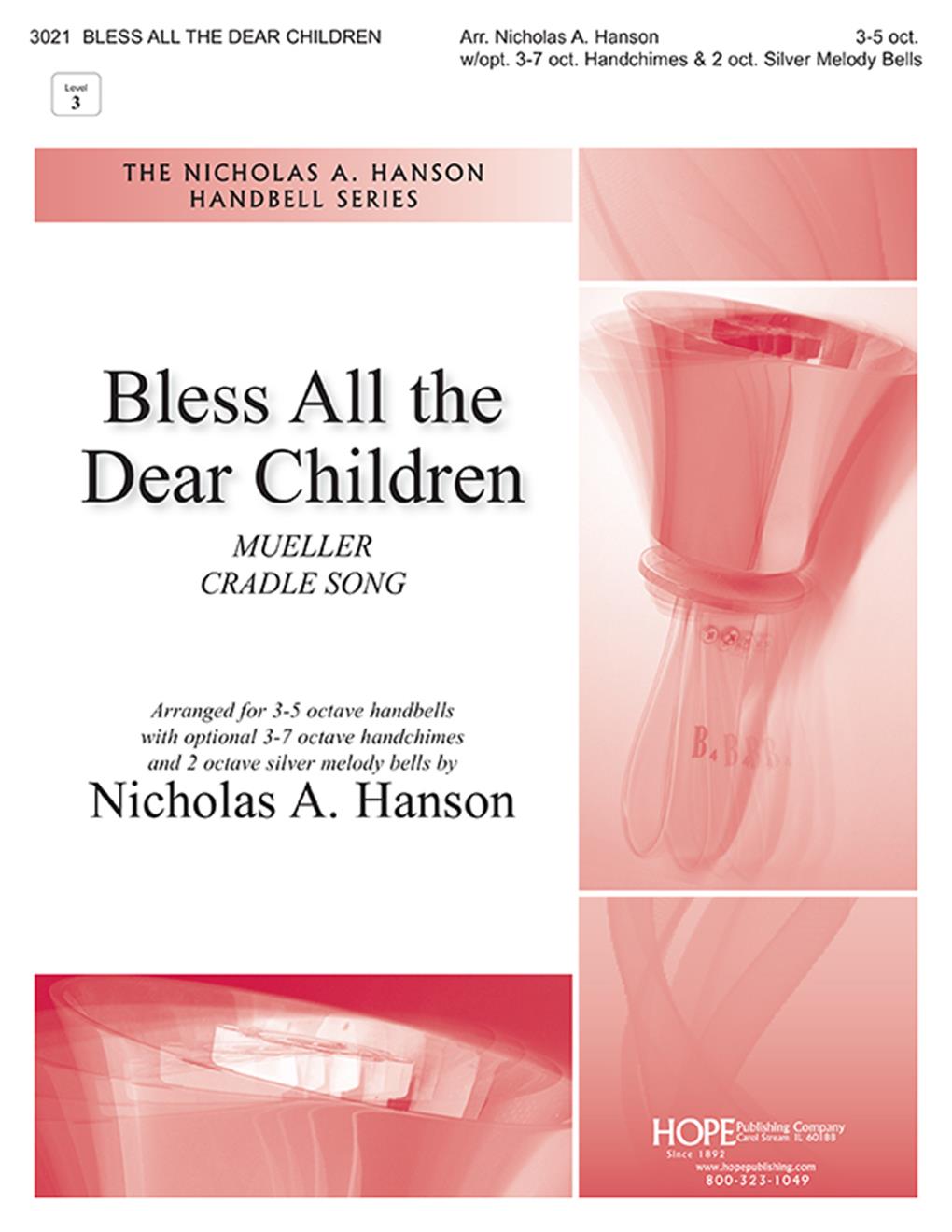 Bless All the Dear Children -3-5 oct. Cover Image