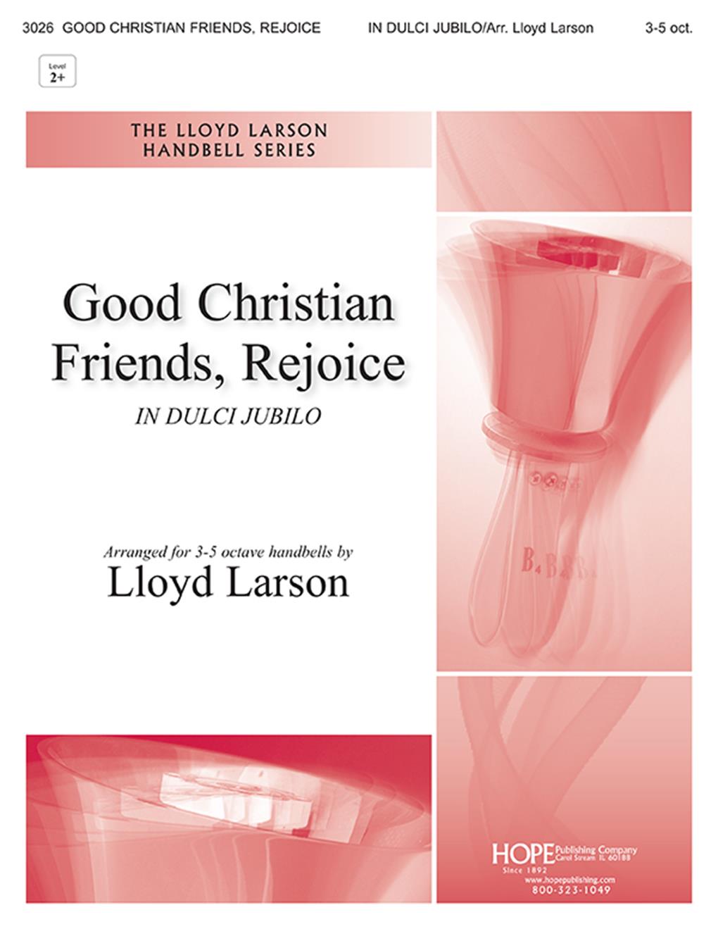 Good Christian Friends Rejoice -3-5 oct. Cover Image