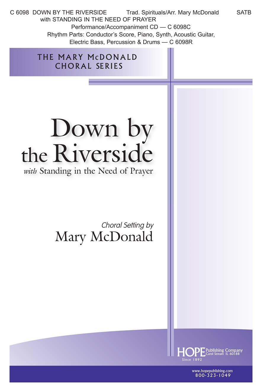 Down by the Riverside w-Standing in the Need of Prayer - SATB Cover Image