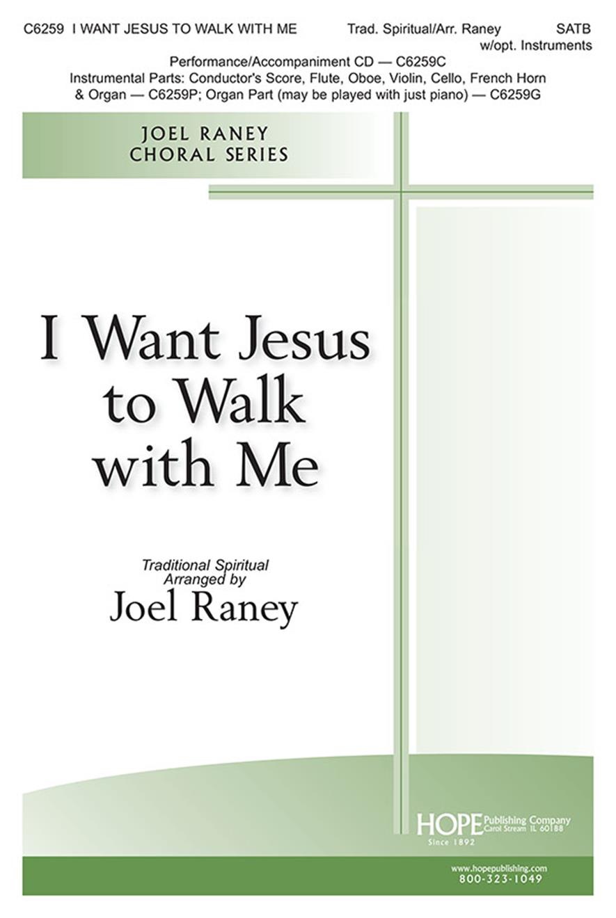 I Want Jesus to Walk with Me - SATB Cover Image