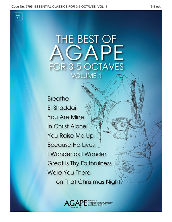 The Best of Agape for 3-5 Octaves Vol. 1 Cover Image