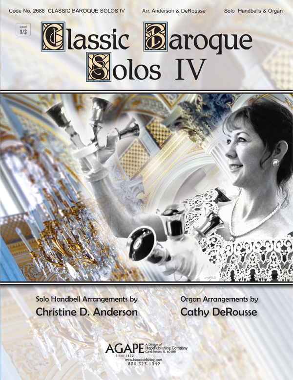Classic Baroque Solos IV - Solo Handbell-Organ Collection Cover Image