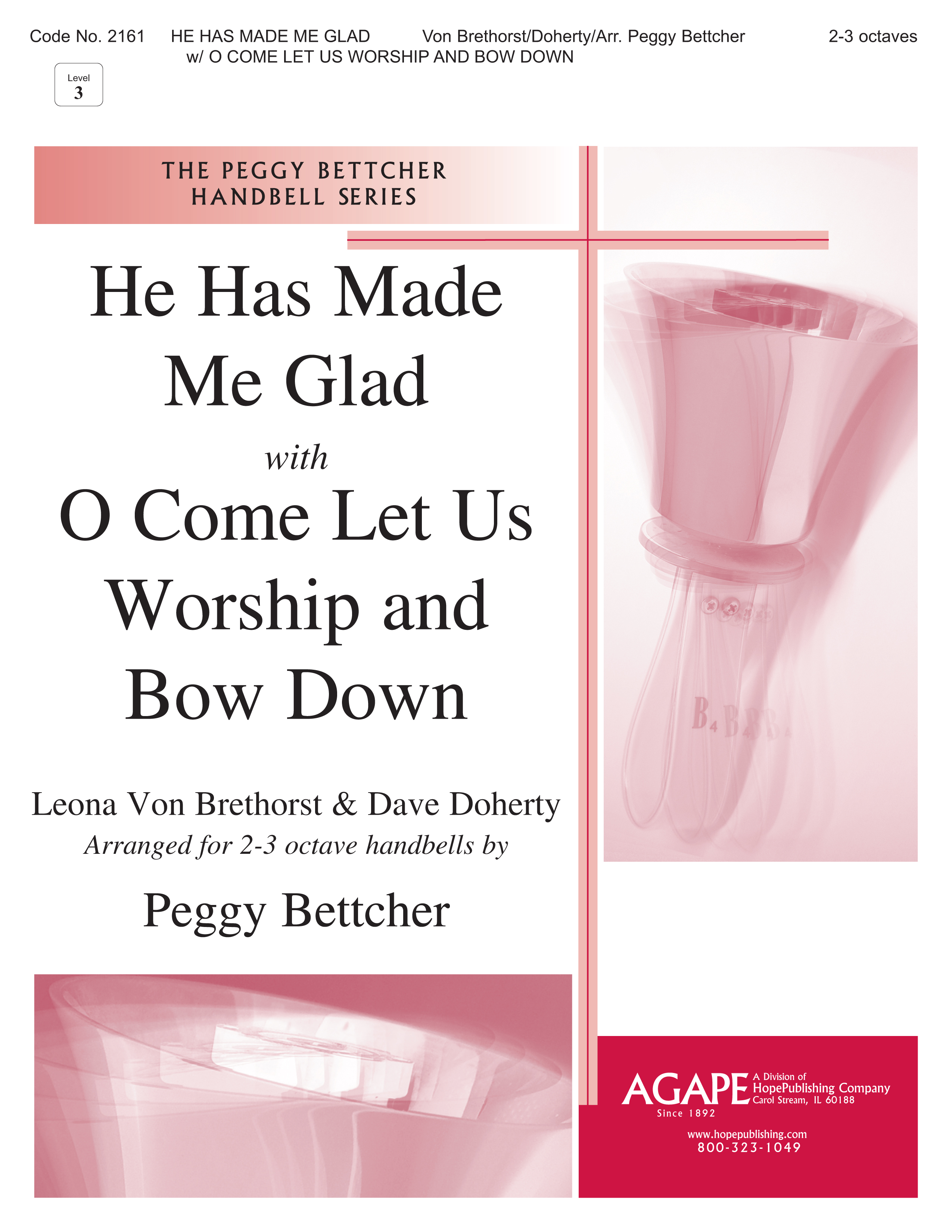 He Has Made Me Glad w-Come Let Us Worship and Bow Down - 2-3 Octave Cover Image