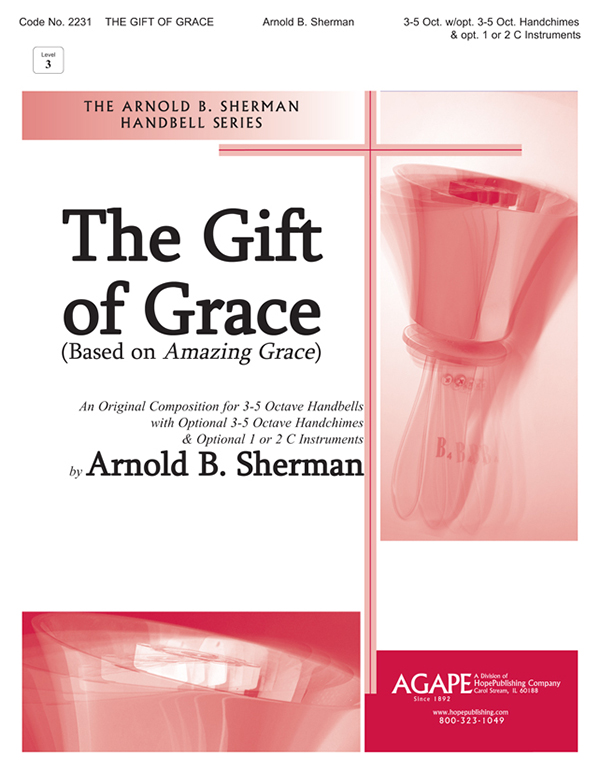 Gift of Grace The - 3-5 Octave Cover Image