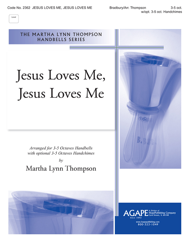 Jesus Loves Me Jesus Loves Me - 3-5 Octave Cover Image