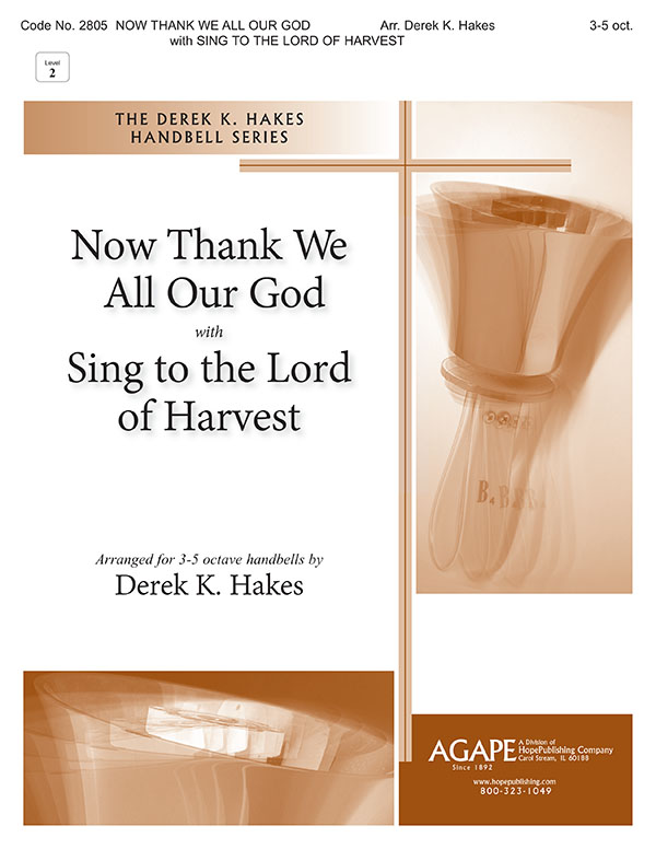 Now Thank We All Our God w-Sing to the Lord of Harvest - 3-5 Oct Cover Image