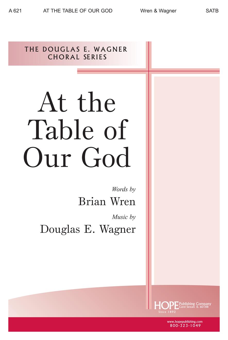 At the Table of Our God - SATB Cover Image