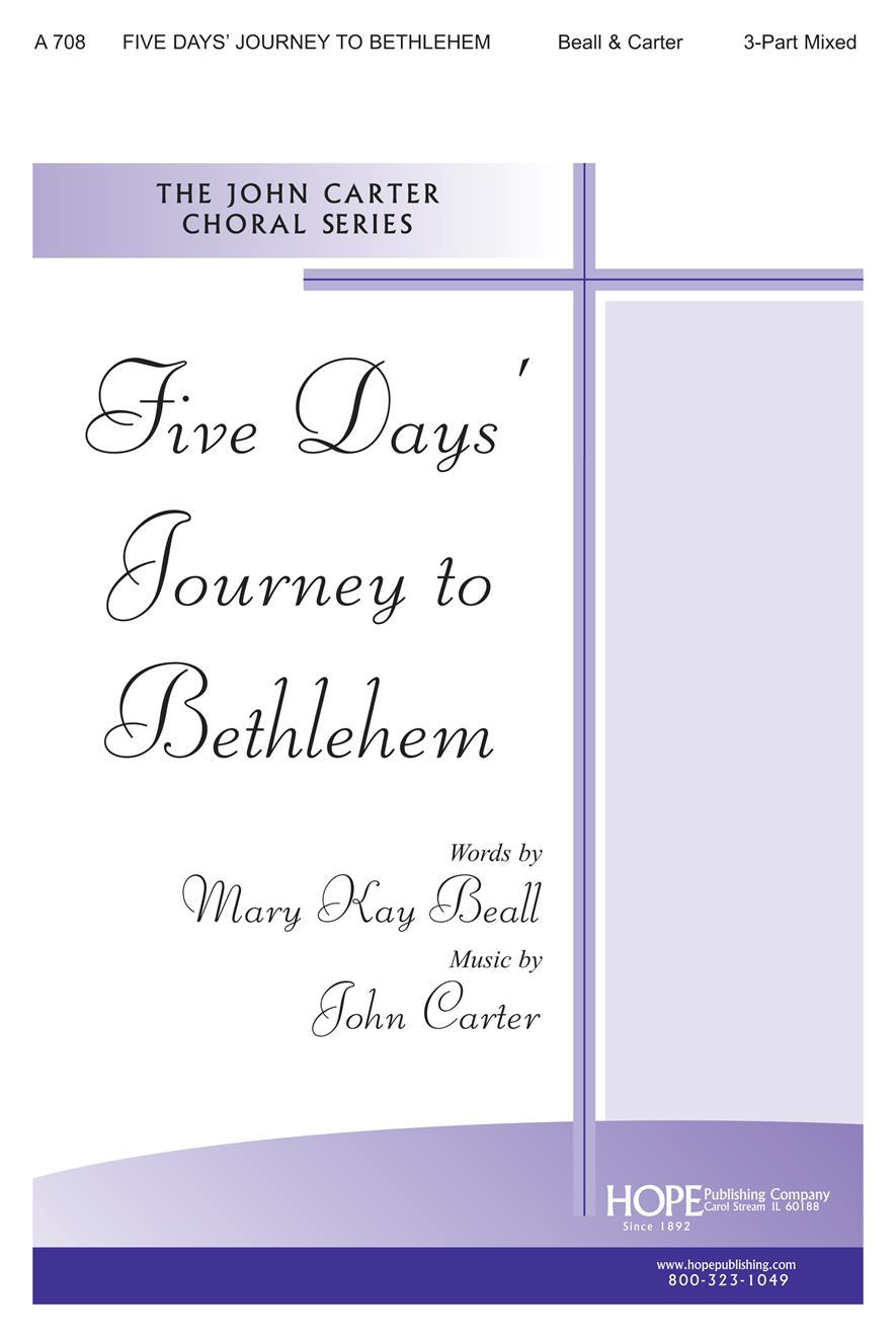 Five Day's Journey to Bethlehem - Three-Part Mixed Cover Image