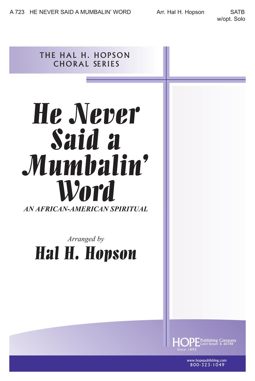 He Never Said a Mumbalin' Word - SATB Cover Image