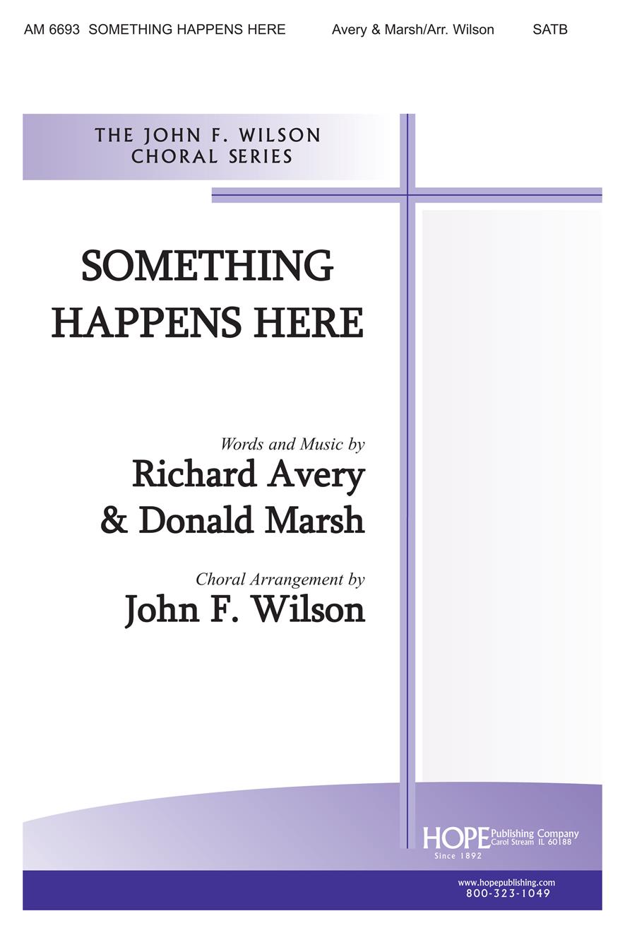 Something Happens Here - SATB Cover Image