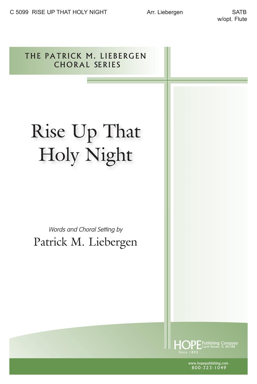 Rise Up that Holy Night - SATB w-opt. Flute Cover Image