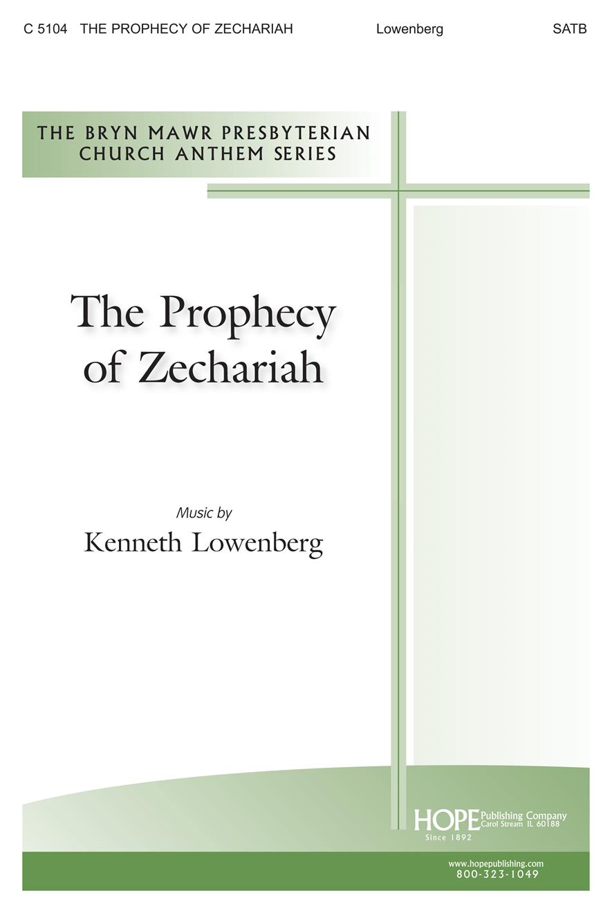 Prophecy of Zechariah The - SATB Cover Image
