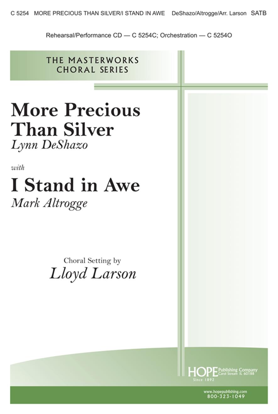 More Precious Than Silver w- I Stand in Awe - SATB Cover Image