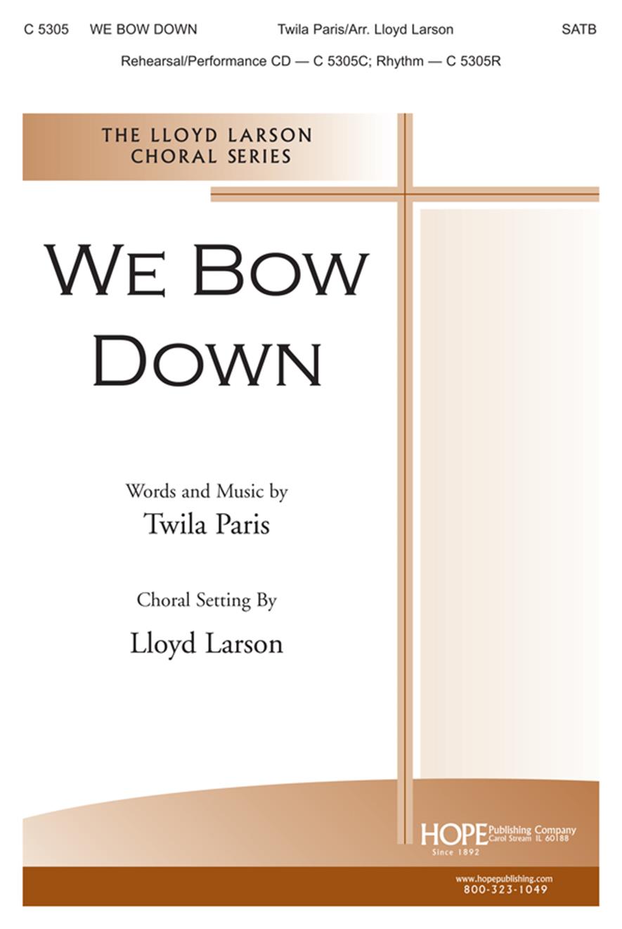 We Bow Down - SATB Cover Image