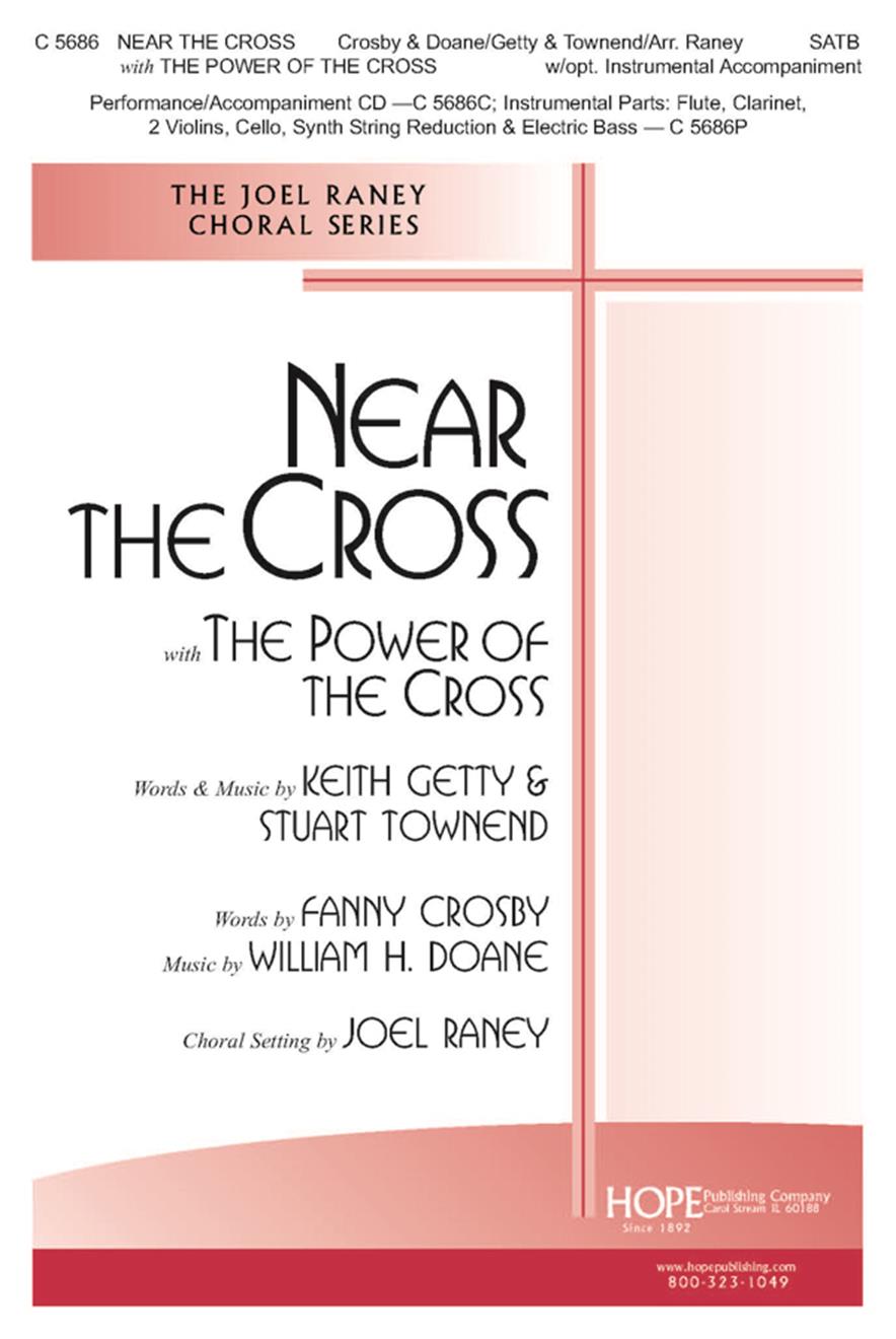 Near the Cross w-The Power of the Cross - SATB Cover Image
