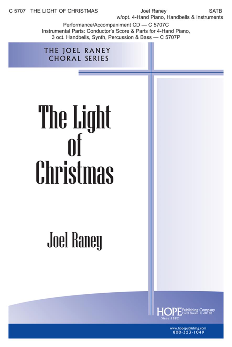 Light of Christmas The - SATB w-opt. 4-Hand Piano 3 Oct. Bells and Inst. Cover Image