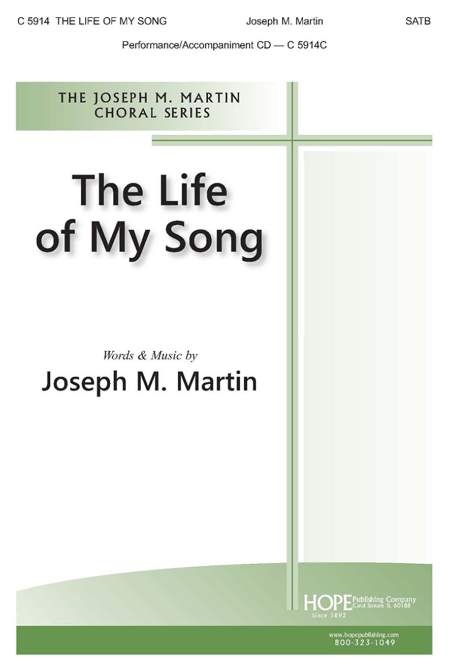 Life of My Song The - SATB Cover Image