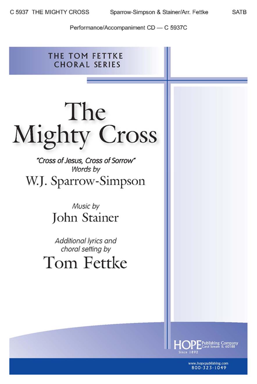 Mighty Cross The - SATB Cover Image
