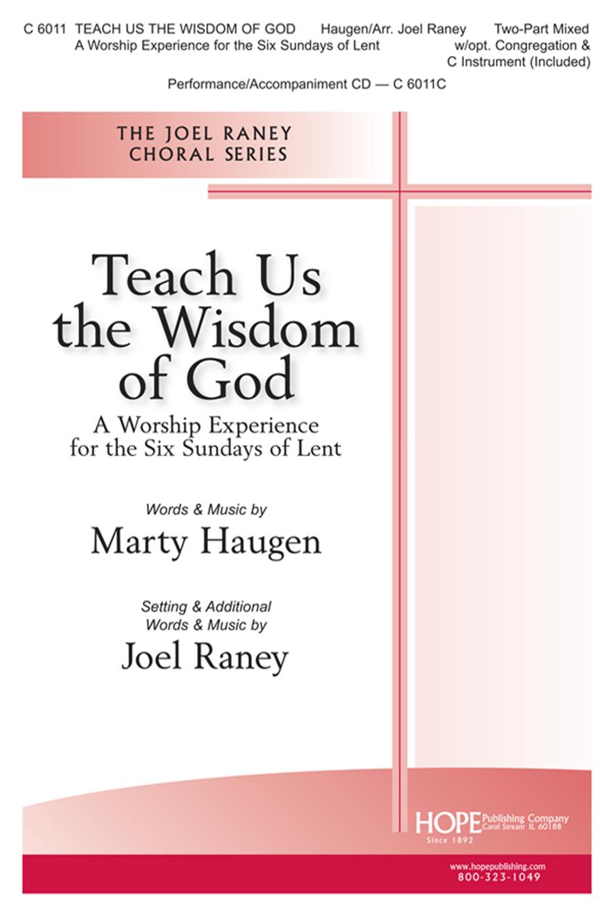 Teach Us the Wisdom of God - Two-Part w-opt. Cong. and C Inst. (included) Cover Image