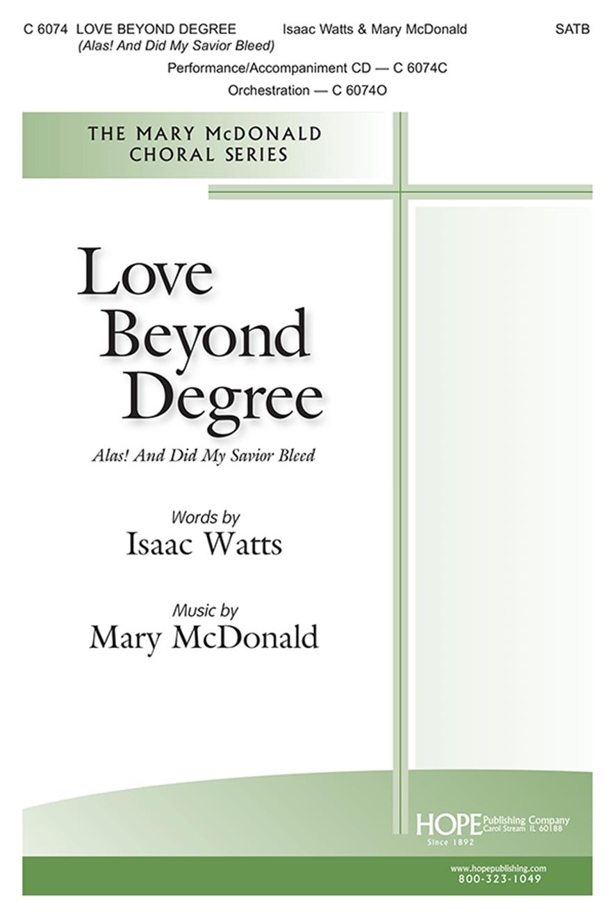 Love Beyond Degree-SATB Cover Image