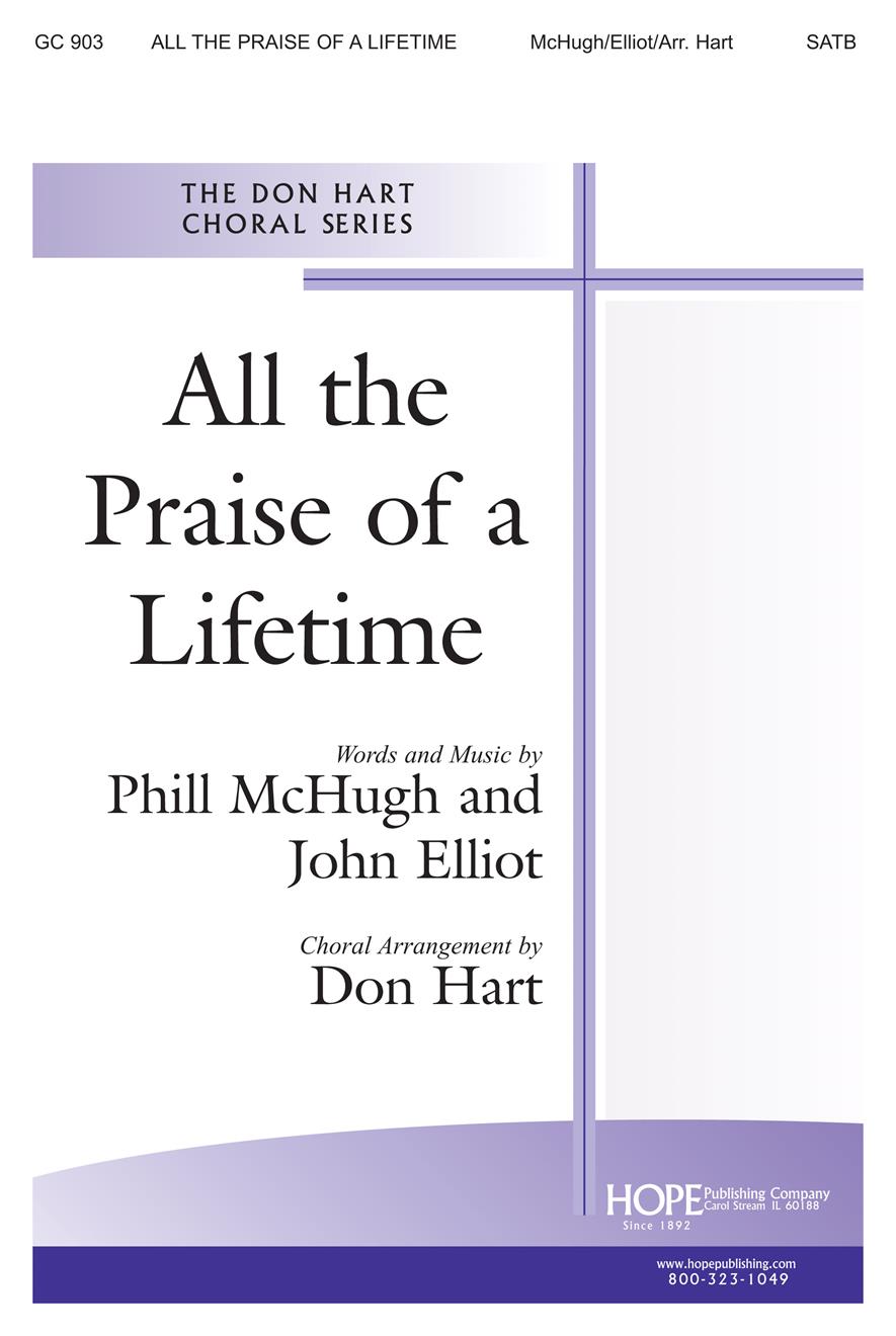 All the Praise of a Lifetime - SATB Cover Image