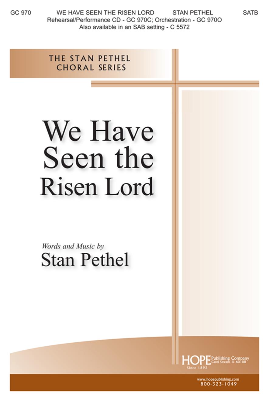 We Have Seen the Risen Lord - SATB Cover Image