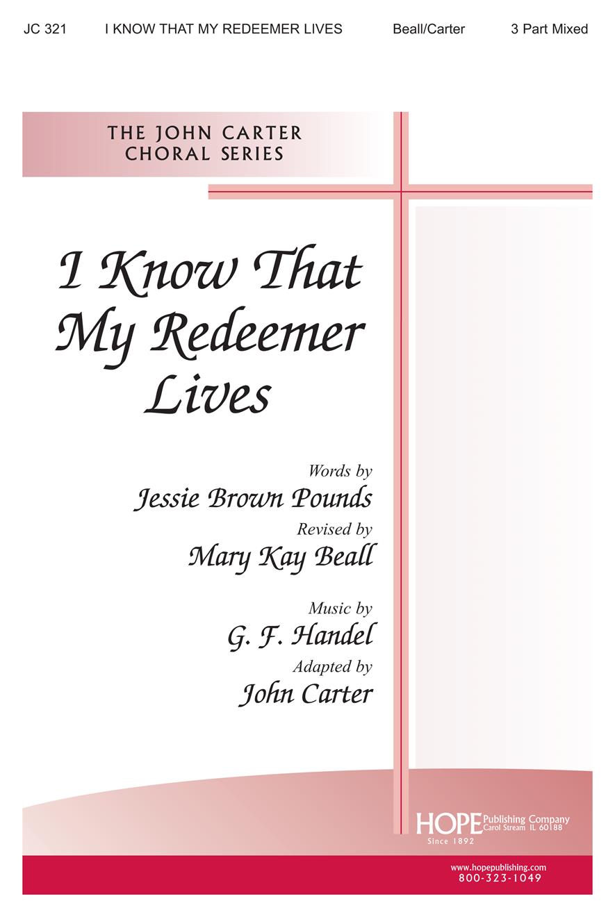 I Know that My Redeemer Lives - Three-Part Mixed Cover Image