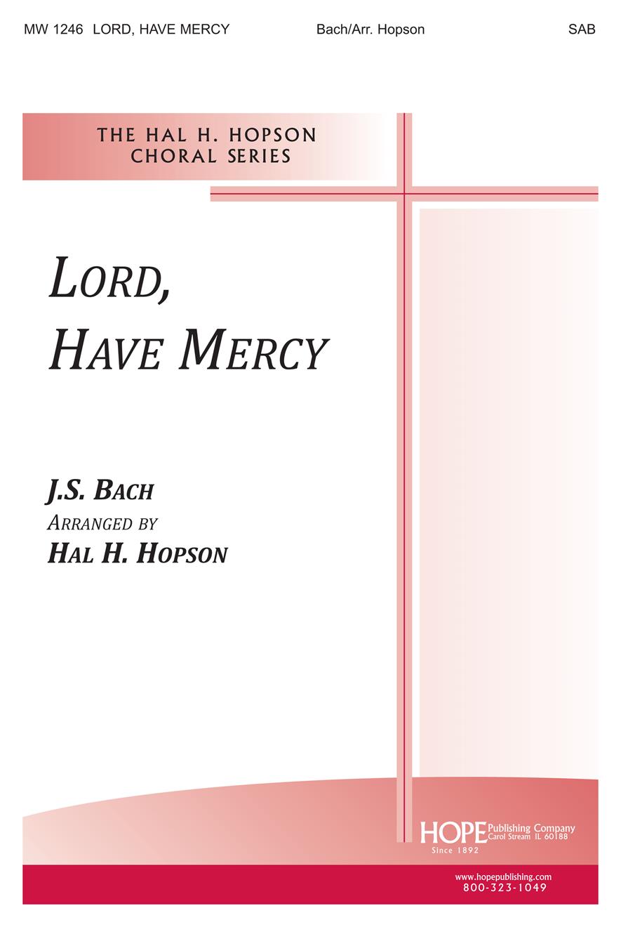 Lord Have Mercy - SAB Cover Image