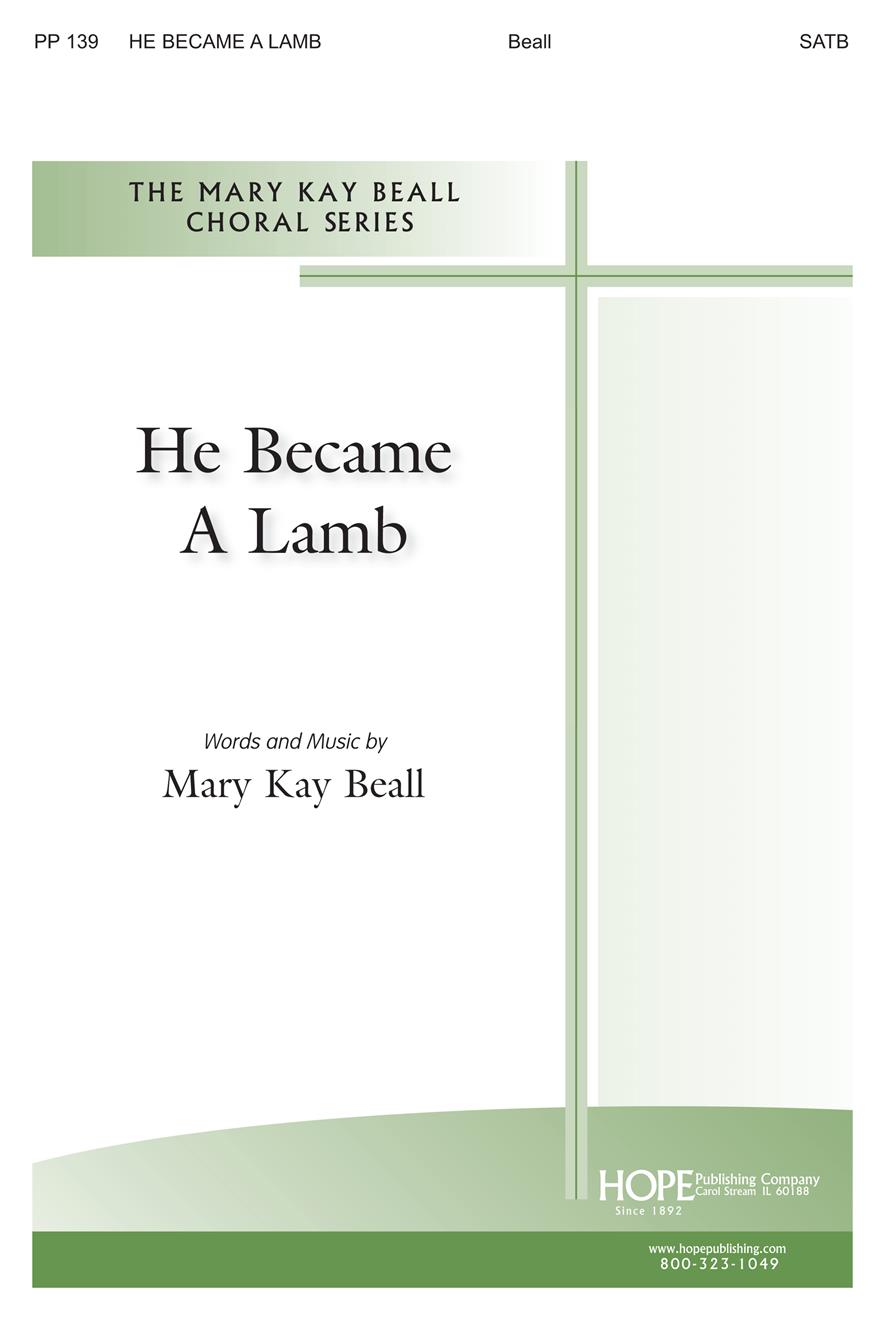 He Became a Lamb - SATB Cover Image