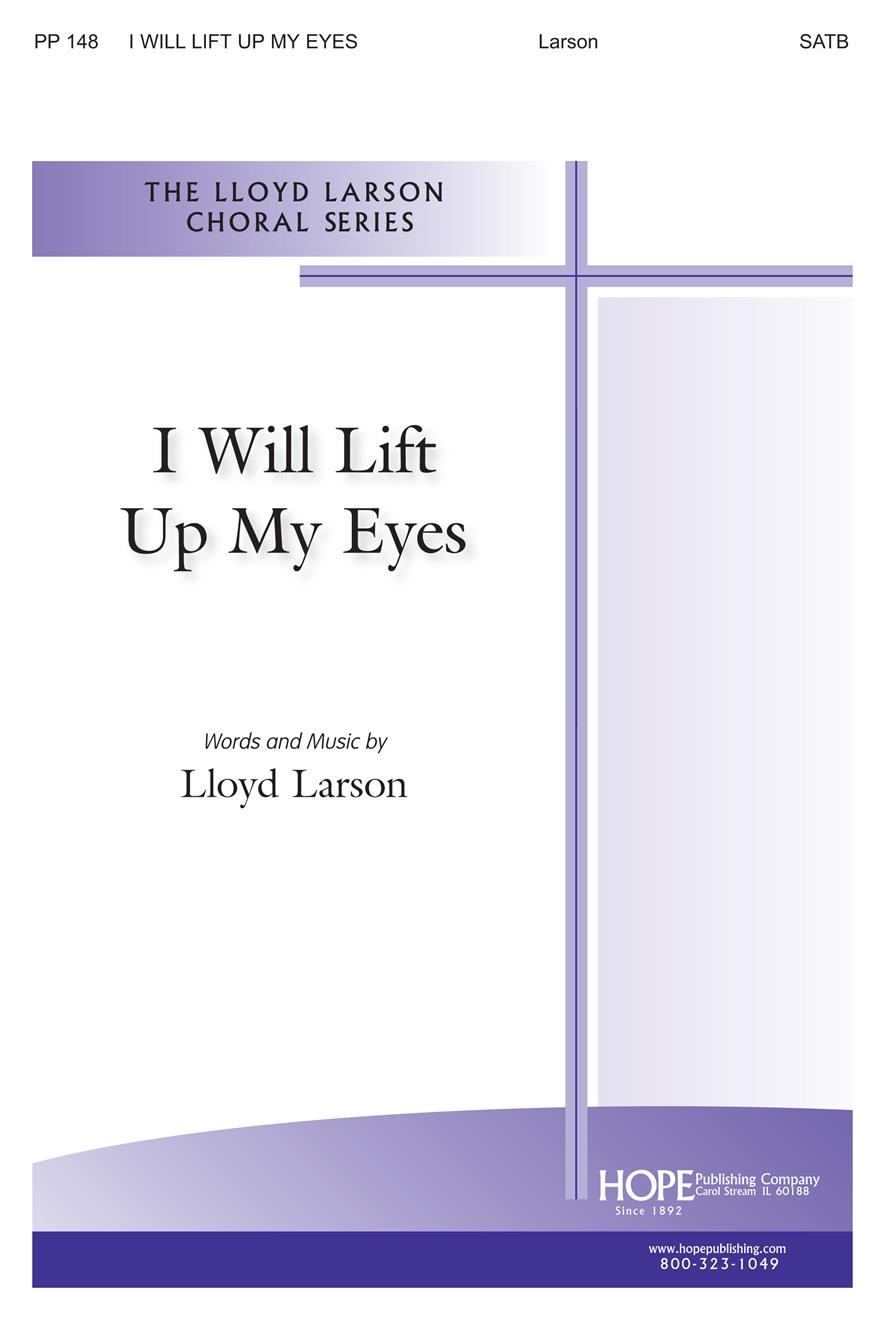 I Will Lift Up My Eyes - SATB Cover Image
