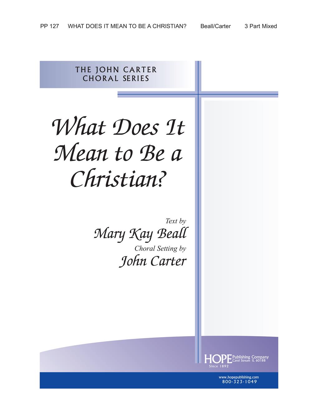 What Does It Mean to Be a Christian - 3 Part Mixed Cover Image