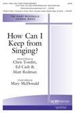 How Can I Keep From Singing - SATB Cover Image