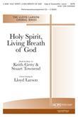 Holy Spirit, Living Breath of God - SATB w/opt. Cello (included)-Digital Version
