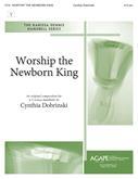 Worship the Newborn King - 4-5 Octave Cover Image