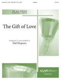Gift of Love, The - 3-5 Octave w/opt. Congregation-Digital Download