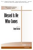 Blessed Is He Who Comes - 2 Choirs, Cong. and Brass-Digital Version
