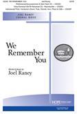 We Remember You - SATB-Digital Download