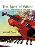Spirit of Winter, The - Violin collection w/ piano accompaniment
