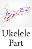 Over the Rainbow - Ukulele Part-Digital Download