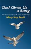 God Gives Us a Song!-MKB-Digital Download