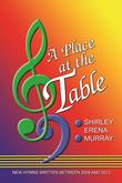 Place at the Table, A - Shirley Erena Murray-Digital Version