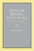 Prayer Rising into Song - Hymn collection-Digital Download