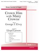 Crown Him with Many Crowns - Brass Quintet and Organ-Digital Version